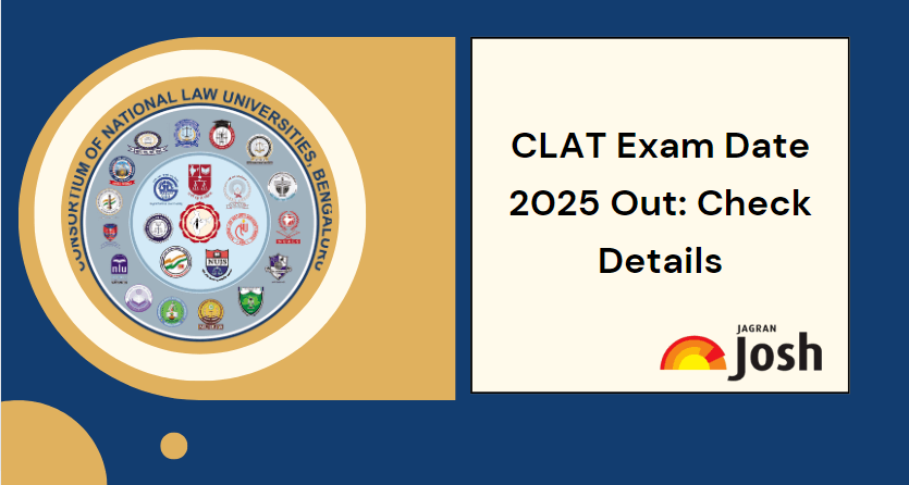 CLAT 2025: Exam Date, Syllabus, Eligibility & Complete Guide