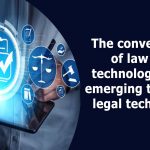 The Future of Law: Emerging Trends and Opportunities