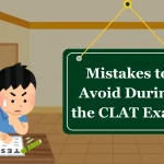 10 Mistakes to Avoid in the CLAT Exam