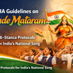 MHA Guidelines on Vande Mataram