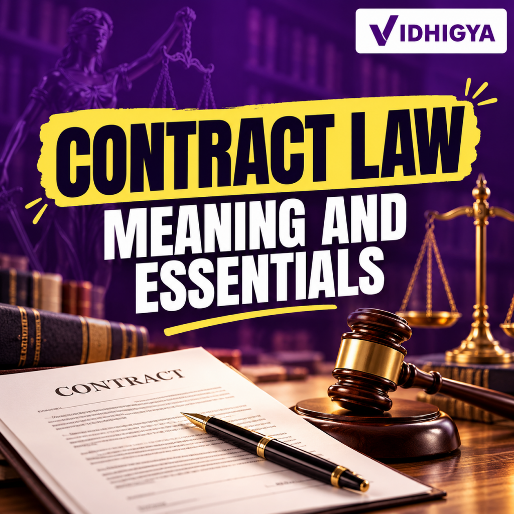 Contract Law : Meaning & Essentials