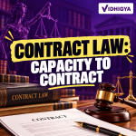 Capacity to Contract: Who Can Enter Into a Contract?